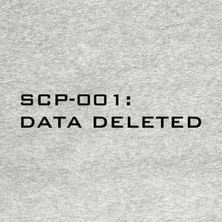 SCP-001: data deleted T-Shirt